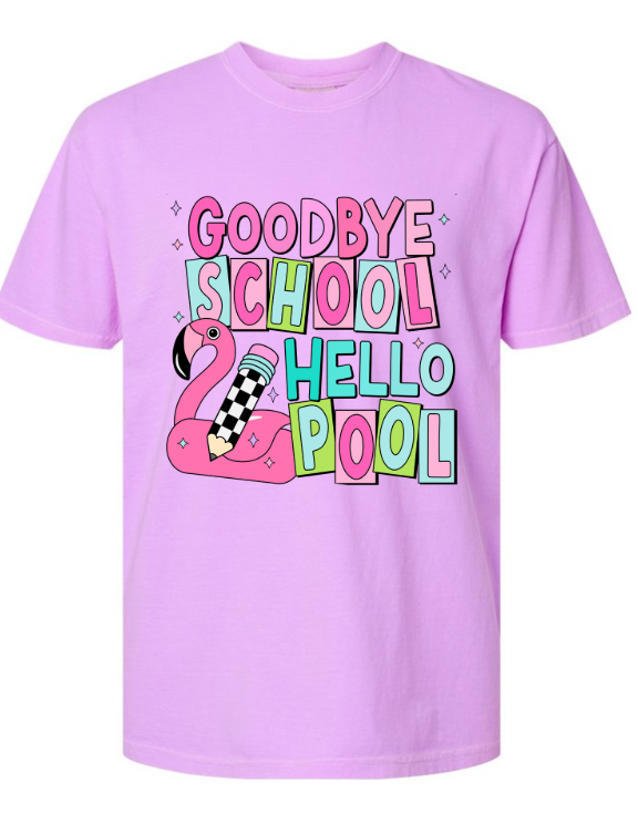 Goodbye School Hello Pool WITHOUT Checker