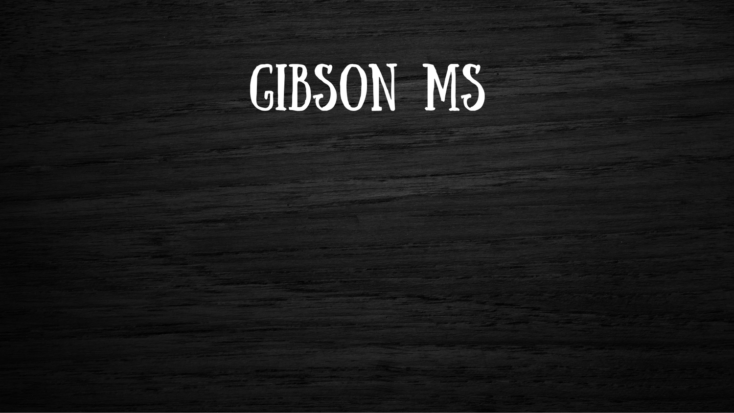GIBSON MIDDLE SCHOOL