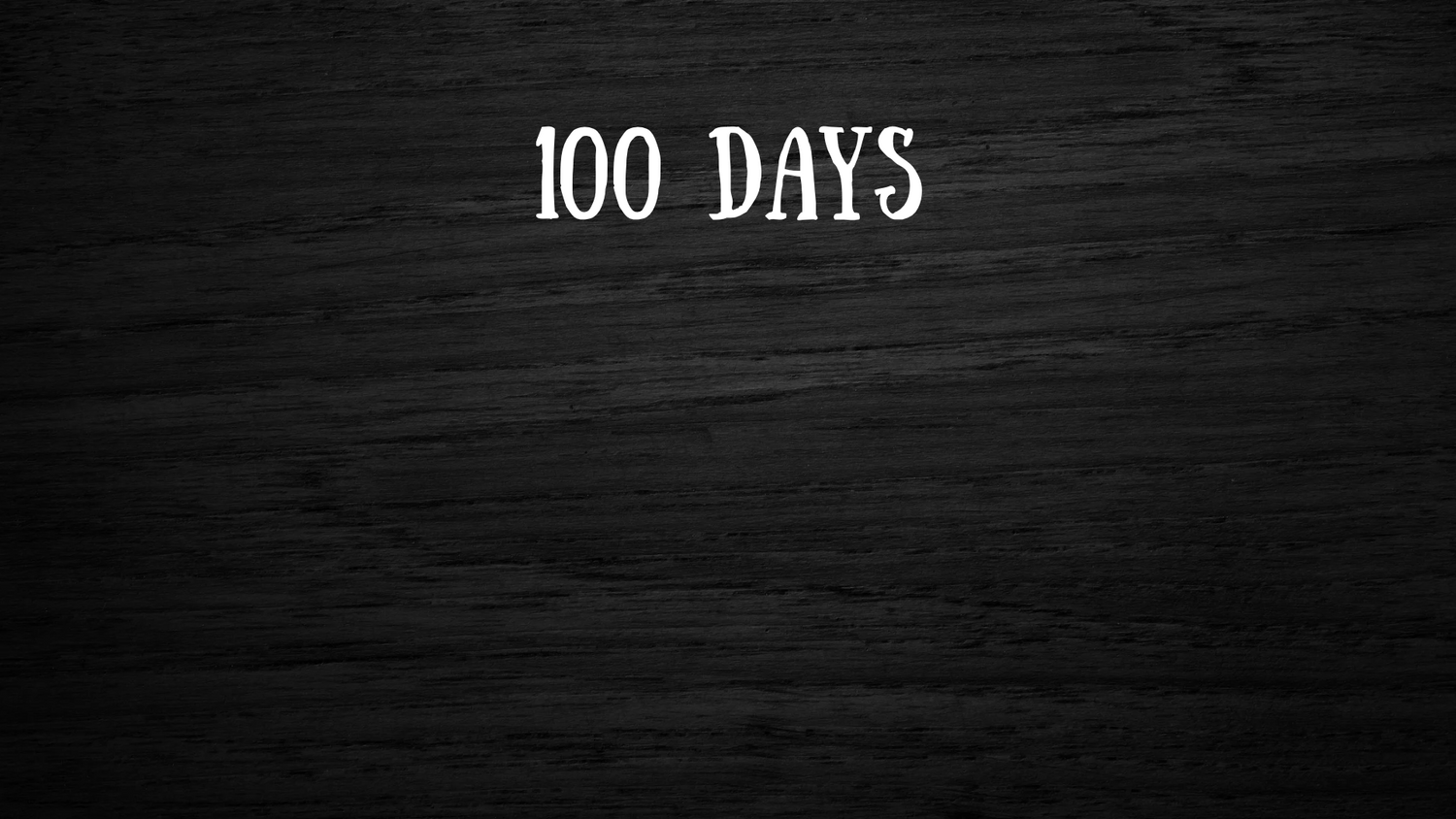 100 Days of School