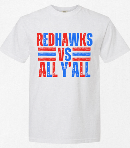 REDHAWKS VS ALL YALL