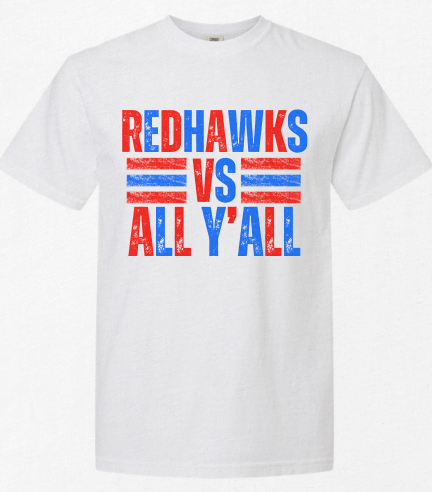 REDHAWKS VS ALL YALL